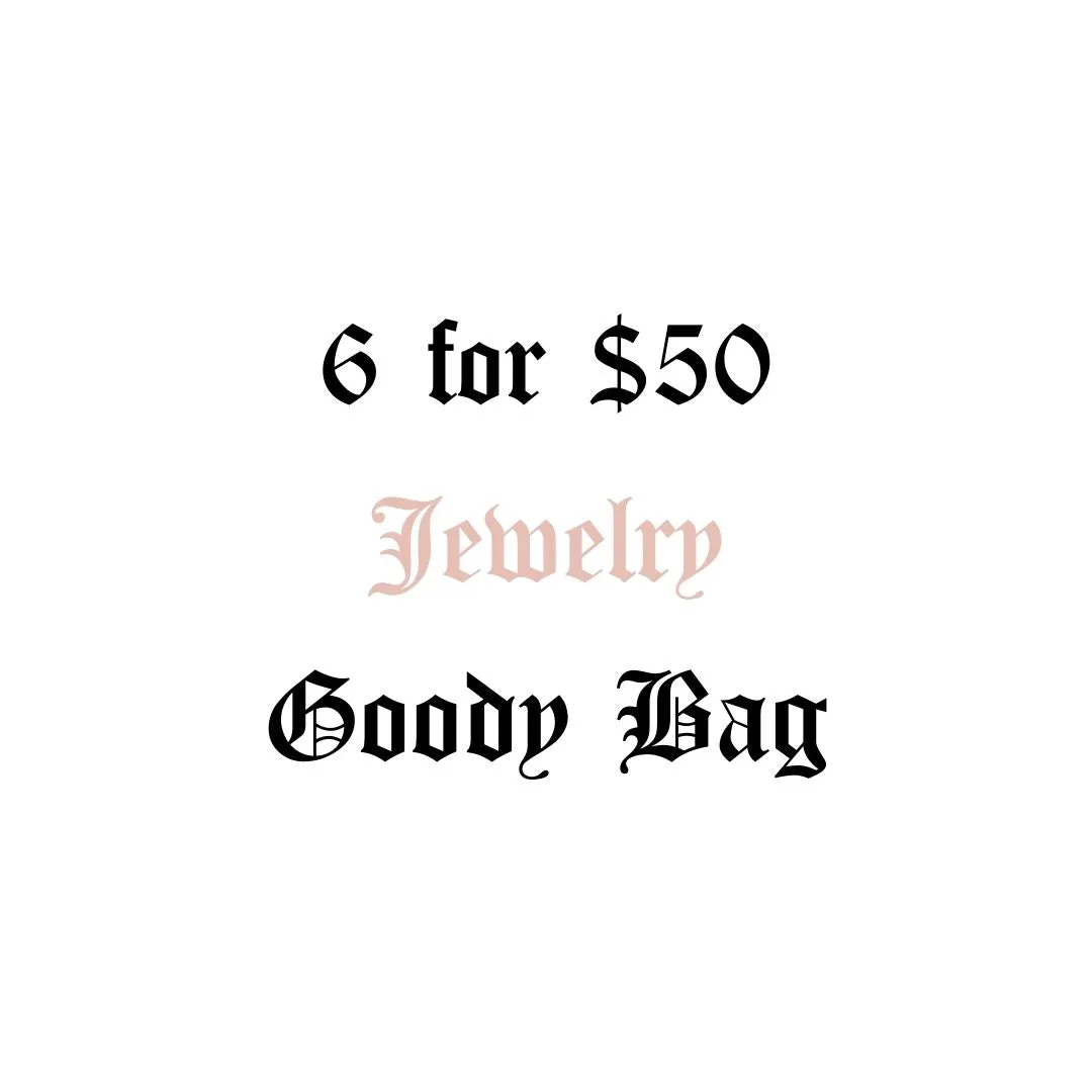 6 for $50 Goody Bag